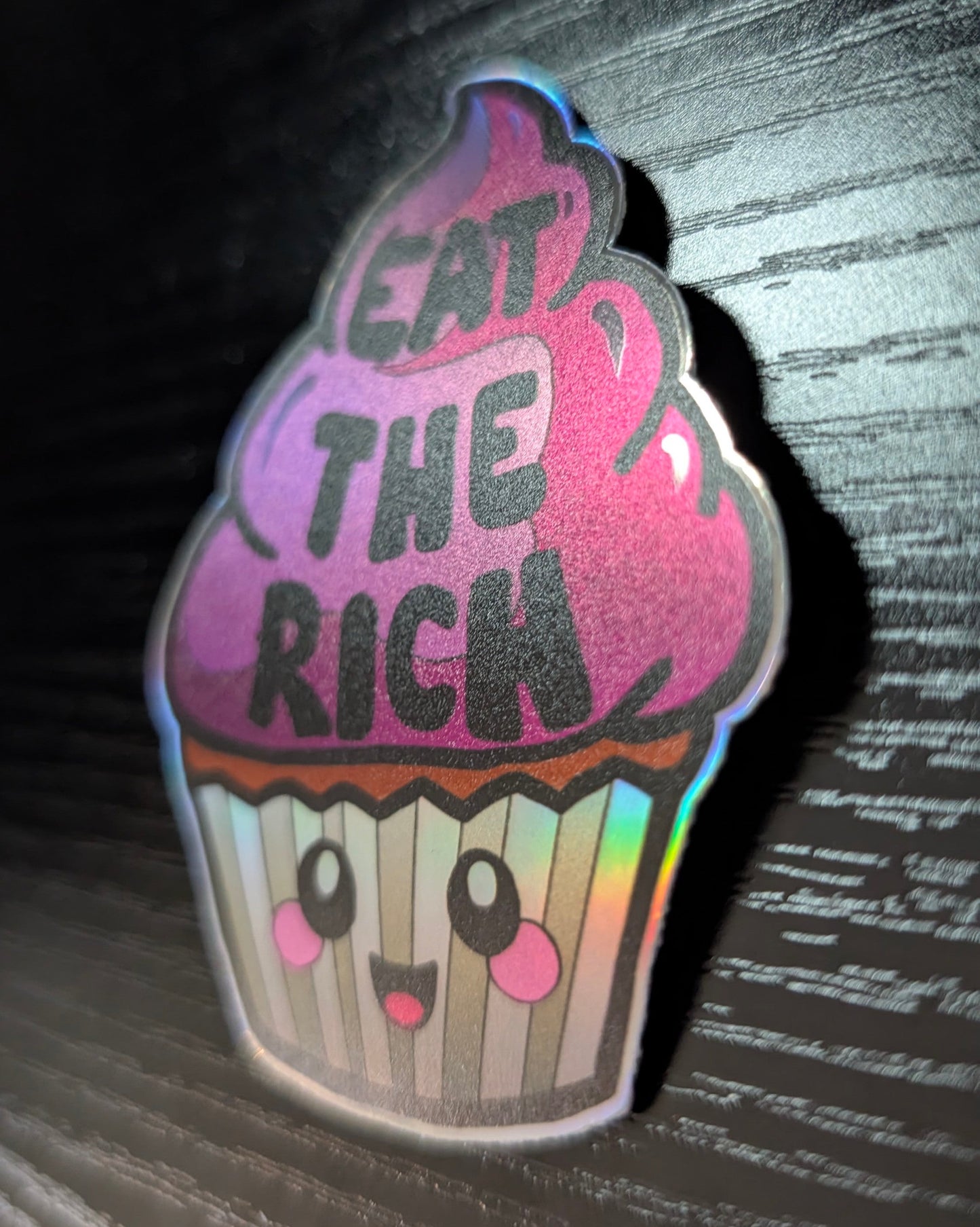 Eat the Rich Cupcake Holographic Sticker